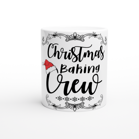 Chistmass Baking Crew  White 11oz Ceramic Mug