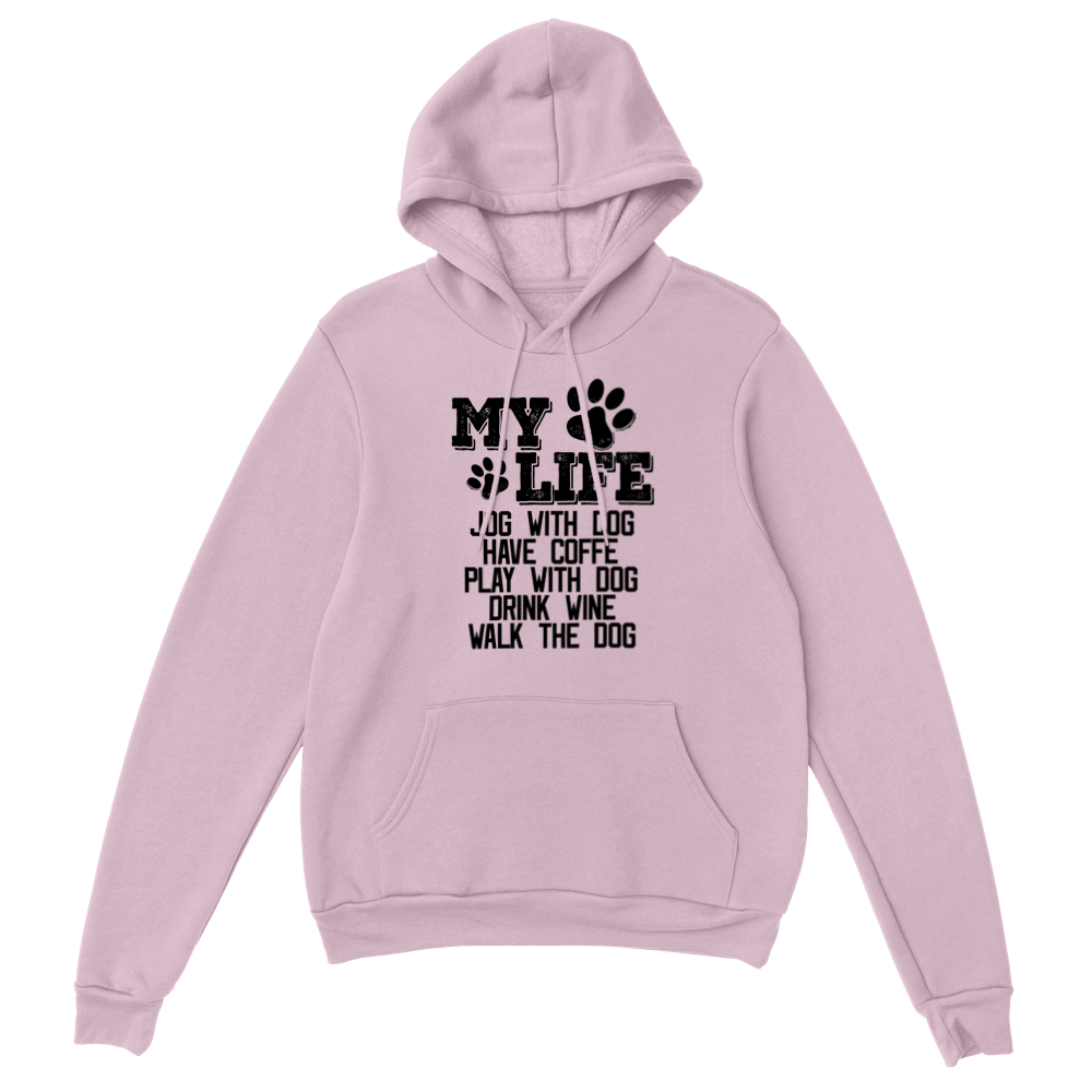 My Life Dog Coffee Wine Classic Unisex Pullover Hoodie