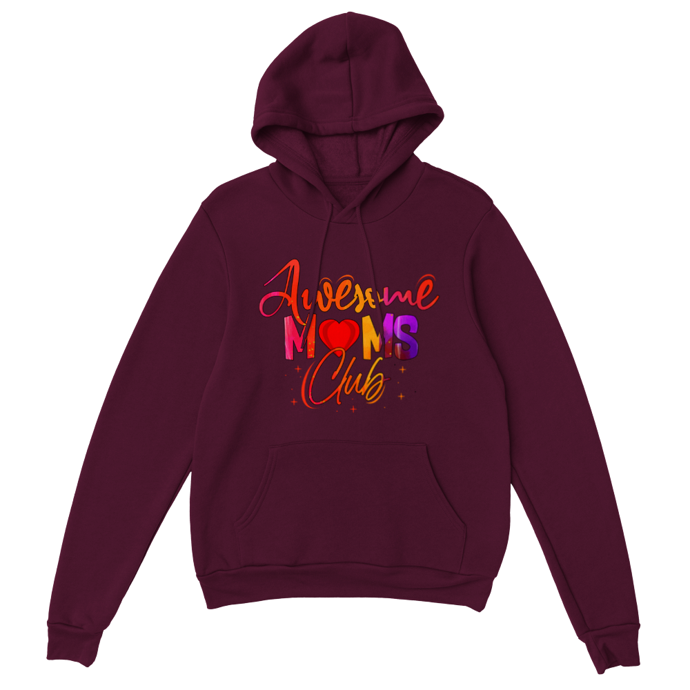 Awesome Moms Club Classic Unisex Pullover Hoodie