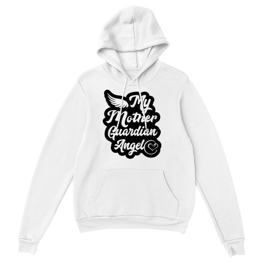 My Mother Guardian Angel Classic Unisex Pullover Hoodie