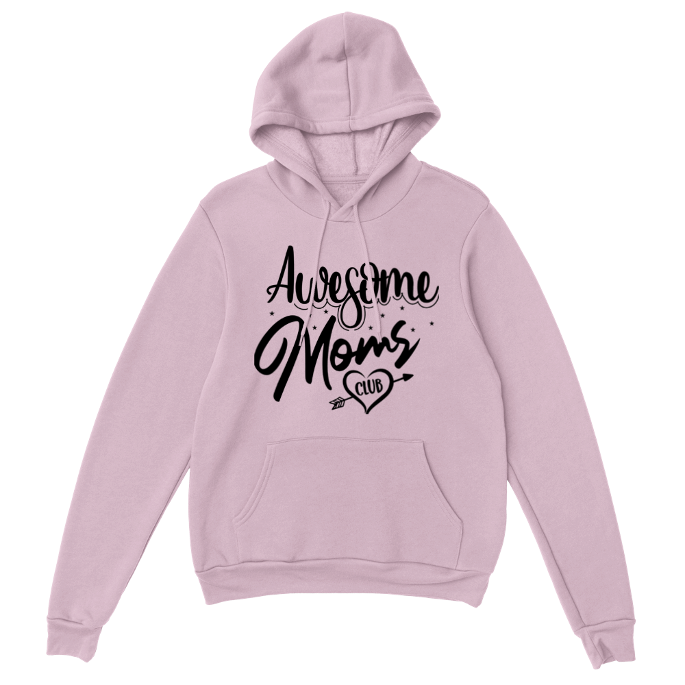 Awesome Moms Club Classic Unisex Pullover Hoodie