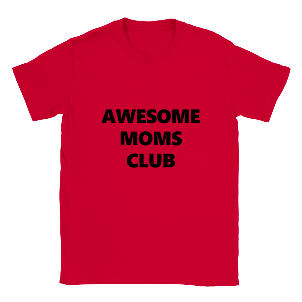Awesome Moms Club Classic Unisex Crewneck T-shirt