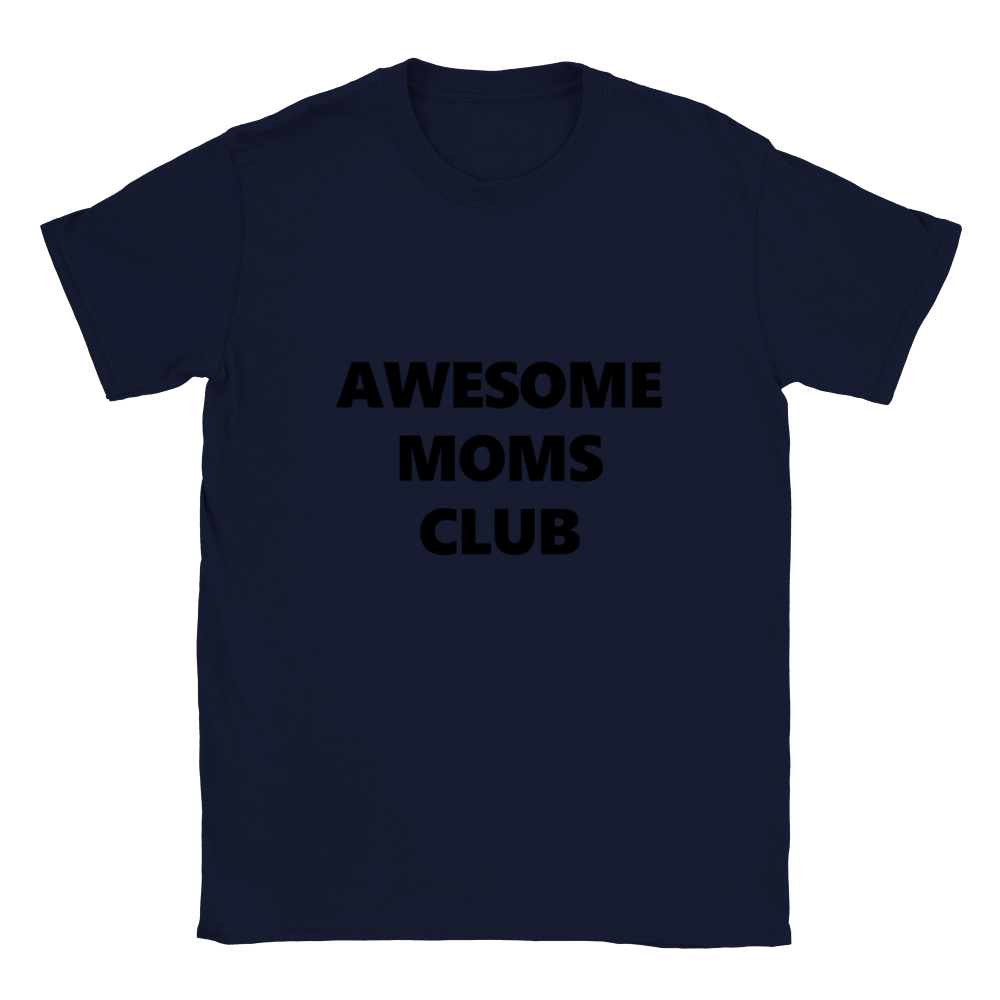 Awesome Moms Club Classic Unisex Crewneck T-shirt