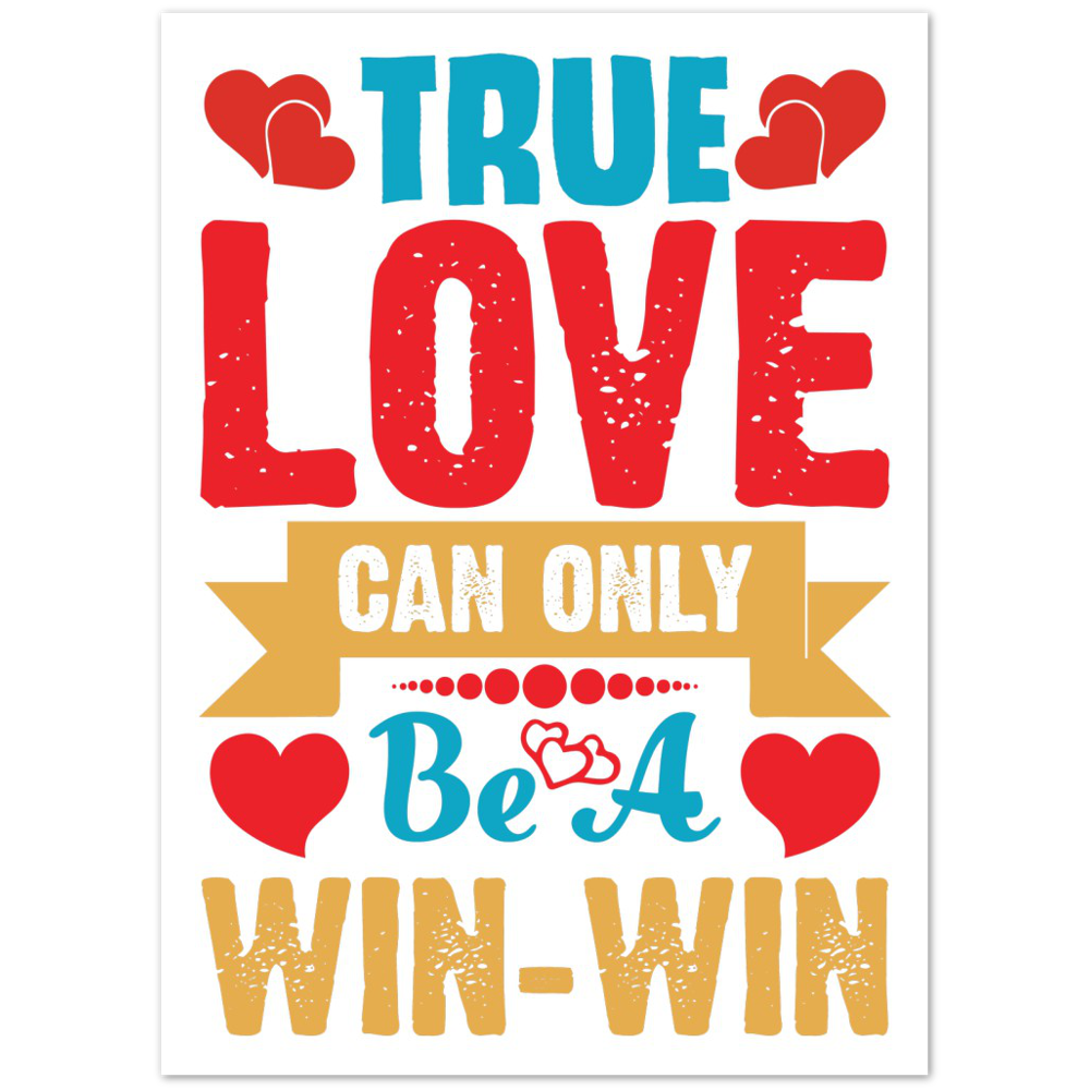 True Love Premium Matte Paper Poster