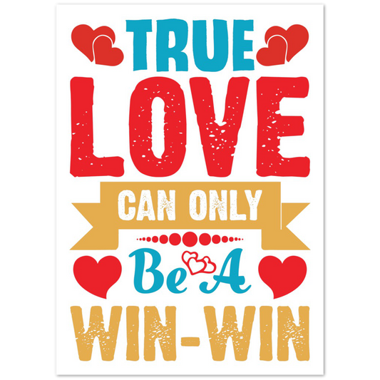 True Love Premium Matte Paper Poster