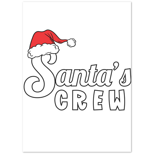 Santa Crew Premium Matte Paper Poster