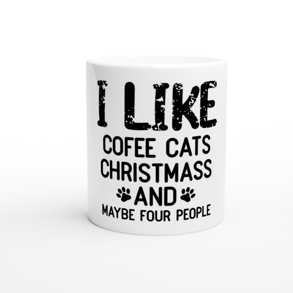 I Like Coffee Cats Christmas White 11oz Ceramic Mug