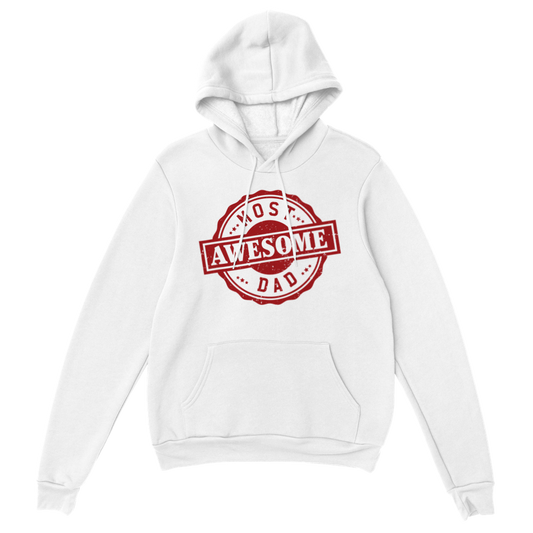 Most Awesome Dad Classic Unisex Pullover Hoodie