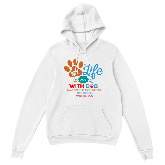 My Life Dog Coffee Wine Classic Unisex Pullover Hoodie