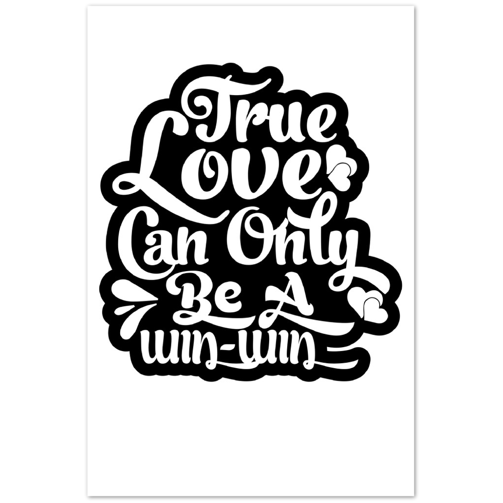 True Love Premium Matte Paper Poster