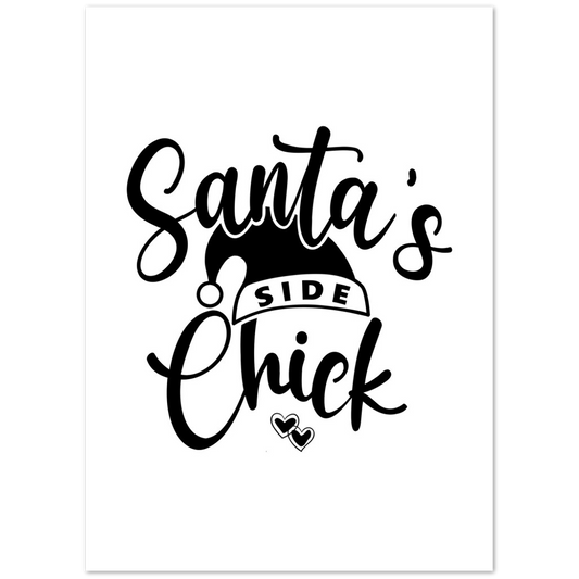 Santas Side Chick Premium Matte Paper Poster