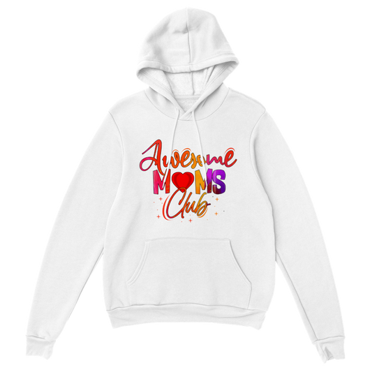 Awesome Moms Club Classic Unisex Pullover Hoodie
