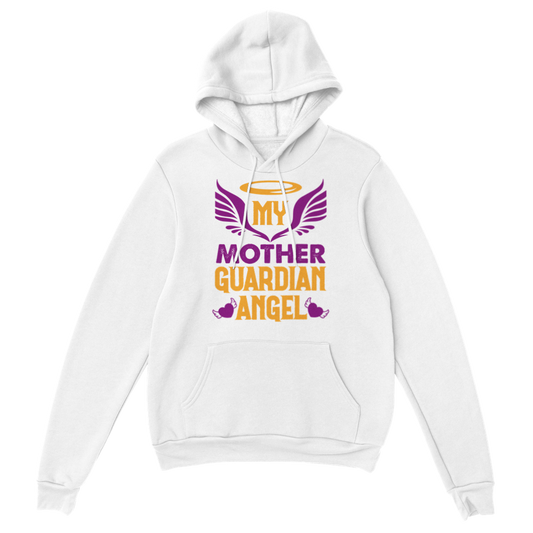 My Mother Guardian Angel Classic Unisex Pullover Hoodie