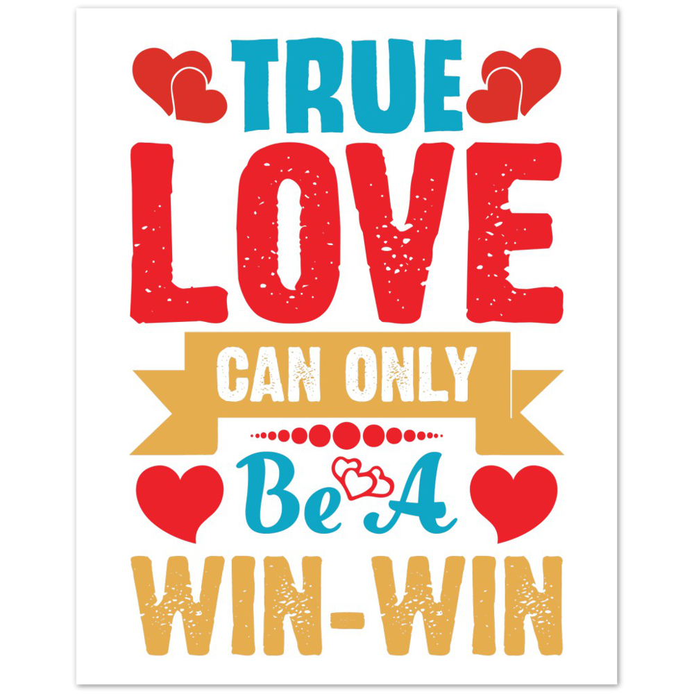 True Love Premium Matte Paper Poster