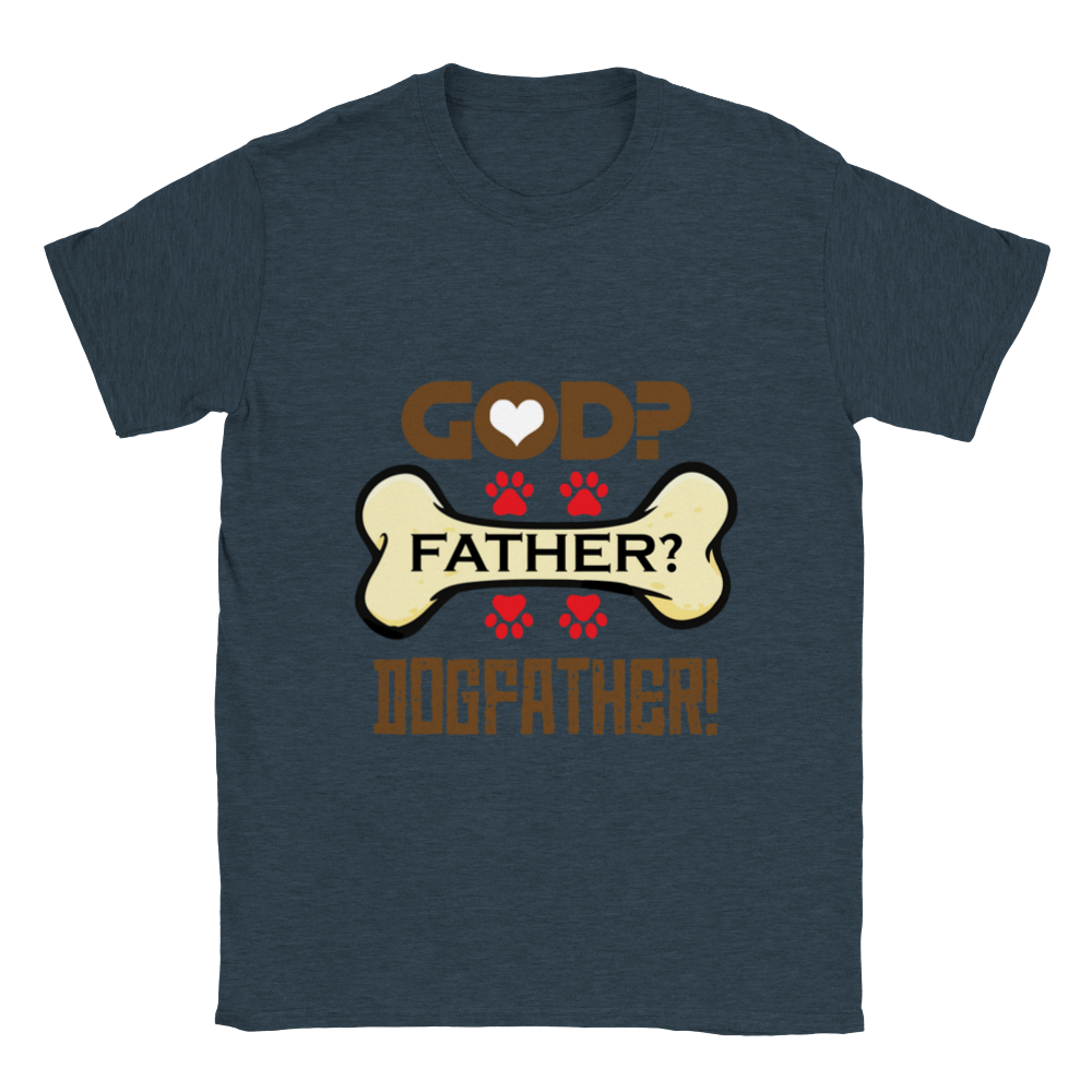 GOD Father Dogfather Unisex Crewneck T-shirt