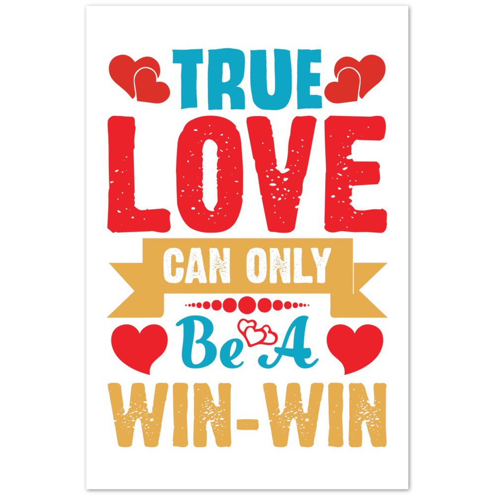 True Love Premium Matte Paper Poster