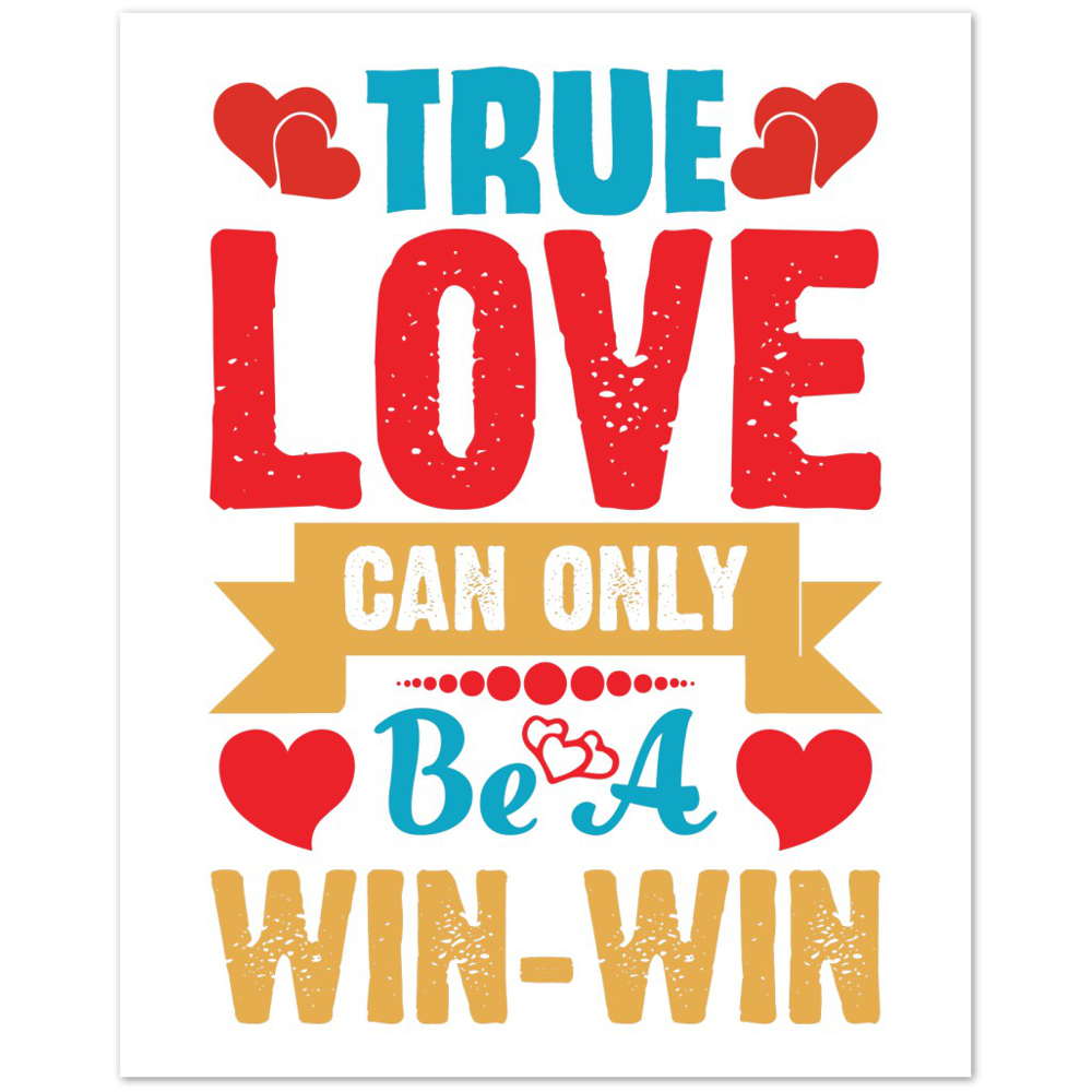 True Love Premium Matte Paper Poster